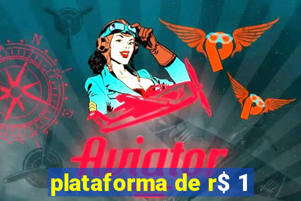 plataforma de r$ 1